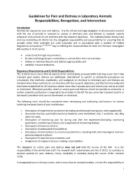 Guidelines for Pain and Distress in Laboratory Animals: Responsibilities, Recognition, and Intervention