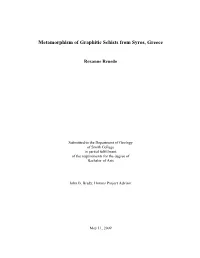 Metamorphism of Graphitic Schists from Syros, Greece