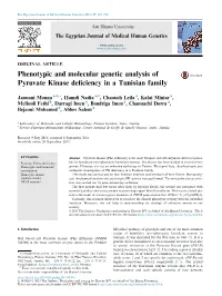 Phenotypic and Molecular Genetic Analysis of Pyruvate Kinase Deﬁciency in a Tunisian Family