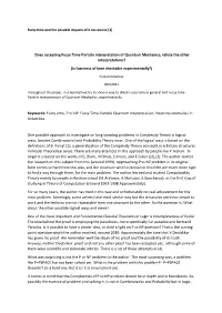 Does Accepting Fuzzy Time-Particle Interpretation of Quantum Mechanics, Refute the Other Interpretations?