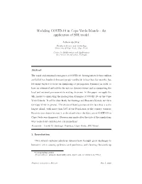 Modeling COVID-19 in Cape Verde Islands - an Application of SIR Model
