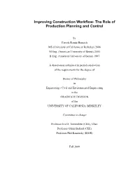 Improving Construction Workflow- the Role of Production Planning and Control