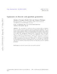Laplacians on Discrete and Quantum Geometries 2