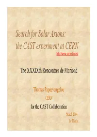 The CAST Experiment at CERN