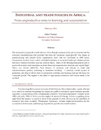 INDUSTRIAL and TRADE POLICIES in AFRICA: from Unproductive Rents to Learning and Accumulation