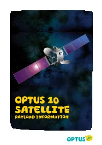 Optus 10 Satellite Payload Information Optus 10 Satellite Payload Information