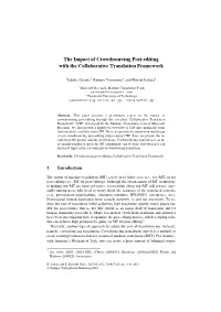 The Impact of Crowdsourcing Post-Editing with the Collaborative Translation Framework