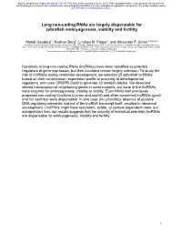 Long Non-Coding Rnas Are Largely Dispensable for Zebrafish Embryogenesis, Viability and Fertility