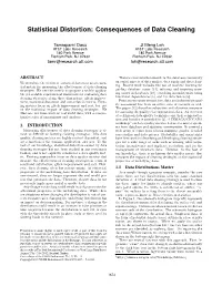Statistical Distortion: Consequences of Data Cleaning