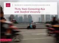 Thirty Years Connecting Asia with Stanford University