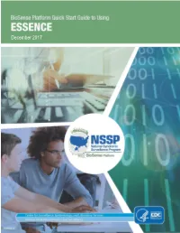 Biosense Platform Quick Start Guide to Using ESSENCE 1