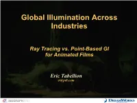 Irradiance Caching at Dreamworks