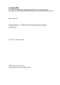 Switzerland – a Model for Solving Nationality Conflicts?