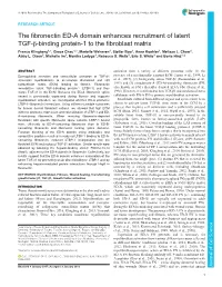 The Fibronectin ED-A Domain Enhances Recruitment of Latent TGF