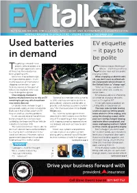 Used Batteries in Demand Model Evs Might Take Some Pressure Off, Especially If Battery Costs Drop, He Continued from Page 1 Worked on Power Projects Around the Says