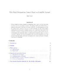 Why Rigid Designation Cannot Stand on Scientific Ground