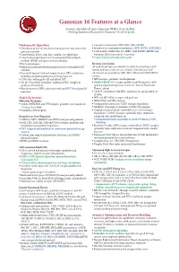 Gaussian 16 Features at a Glance Features Introduced Since Gaussian 09 Rev a Are in Blue