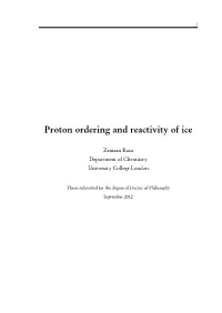 Proton Ordering and Reactivity of Ice