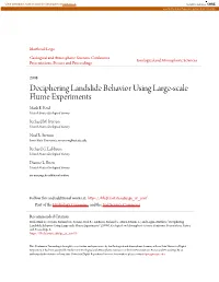 Deciphering Landslide Behavior Using Large-Scale Flume Experiments Mark E