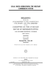 Legal Issues Surrounding the Military Commissions System, Hearing