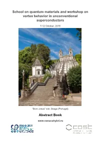 School on Quantum Materials and Workshop on Vortex Behavior in Unconventional Superconductors