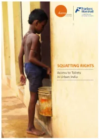 SQUATTING RIGHTS Access to Toilets in Urban India in Sanskrit, Dasra Means Enlightened Givinging