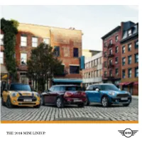 The 2018 Mini Lineup. Contents
