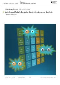 Main Group Multiple Bonds for Bond Activations and Catalysis Catherineweetman*[A]