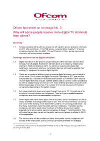 Ofcom Fact Sheet on Coverage No. 3 2 Why Will Some People Receive More Digital TV Channels Than Others?