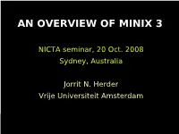 An Overview of Minix 3