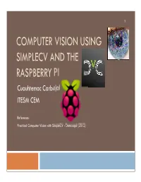 Computer Vision Using Simplecv and the Raspberry Pi 2