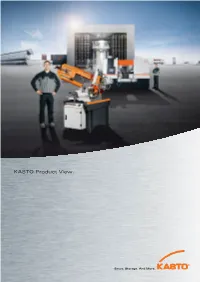 KASTO Product View. Economic and Universal: KASTO Hacksaws and Bandsaws