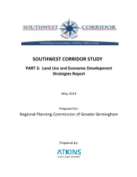 SOUTHWEST CORRIDOR STUDY PART 3: Land Use and Economic Development Strategies Report