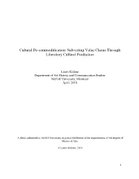 Subverting Value Chains Through Liberatory Cultural Production