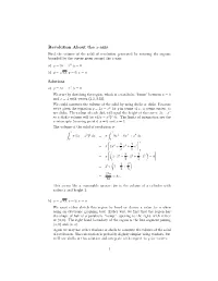 Revolution About the X-Axis Find the Volume of the Solid of Revolution Generated by Rotating the Regions Bounded by the Curves Given Around the X-Axis