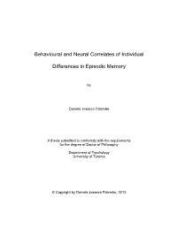 Behavioural and Neural Correlates of Individual Differences in Episodic