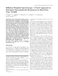 Diffusion‐Weighted Spectroscopy