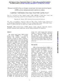 Glucose Availability but Not Changes in Pancreatic Hormones Sensitizes Hepatic AMPK Activity During Nutritional Transition in Rodents
