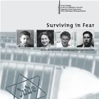 Surviving in Fear