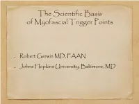 The Scientific Basis of Myofascial Trigger Points