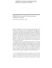 Which Way Forward for Macroeconomics and Policy Analysis? Roman Frydman and Edmund S