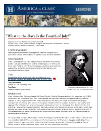 What to the Slave Is the Fourth of July?”