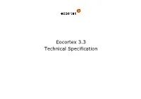 Eocortex 3.3 Technical Specification