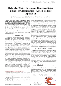 Hybrid of Naive Bayes and Gaussian Naive Bayes for Classification: a Map Reduce Approach