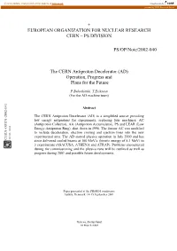 The CERN Antiproton Decelerator (AD) Operation, Progress and Plans for the Future