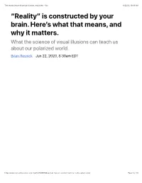 The Neuroscience of Optical Illusions, Explained - Vox 6/22/20, 10:04 AM “Reality” Is Constructed by Your Brain
