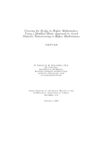 Crossing the Bridge to Higher Mathematics: Using a Modiﬁed Moore Approach to Assist Students Transitioning to Higher Mathematics