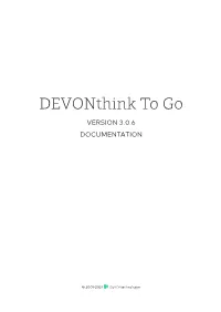 Devonthink to Go VERSION 3.0.6 DOCUMENTATION