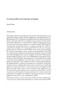 Computational Melody Analysis