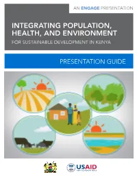 Integrating Population, Health, and Environment for Sustainable Development in Kenya